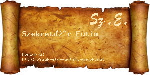 Szekretár Eutim névjegykártya